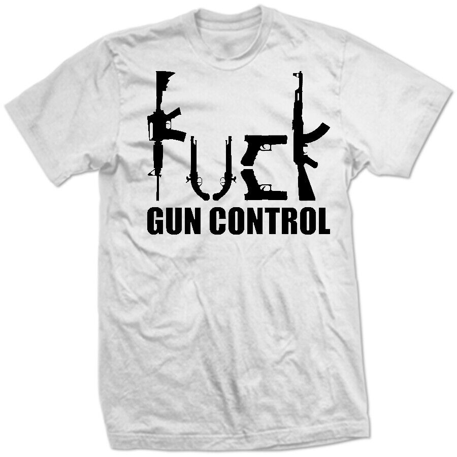 DONALD TRUMP F*CK GUN CONTROL Guns Weapons Legal F#CK Wild Laws TRUMPMANIA SHIRT