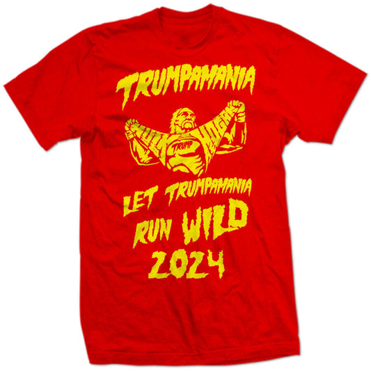 "LET TRUMPAMANIA RUN WILD 2024" TRUMPMANIA HULK HOGAN speech Trump debate SHIRT