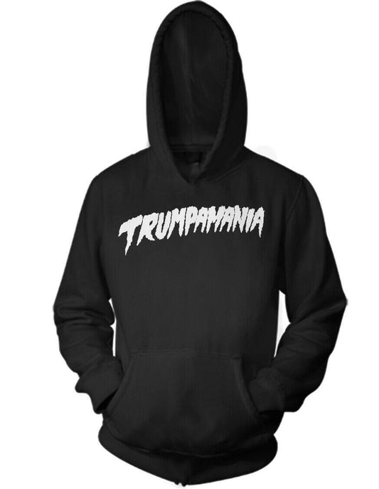 TRUMPAMANIA TEXT TRUMPMANIA HULK HOGAN HULKAMANIA Trump 4 President shirt HOODIE