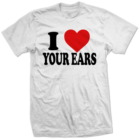 PRESIDENT BIDEN SAYS "I LOVE YOUR EARS" Heart little girl's scary stalker? SHIRT