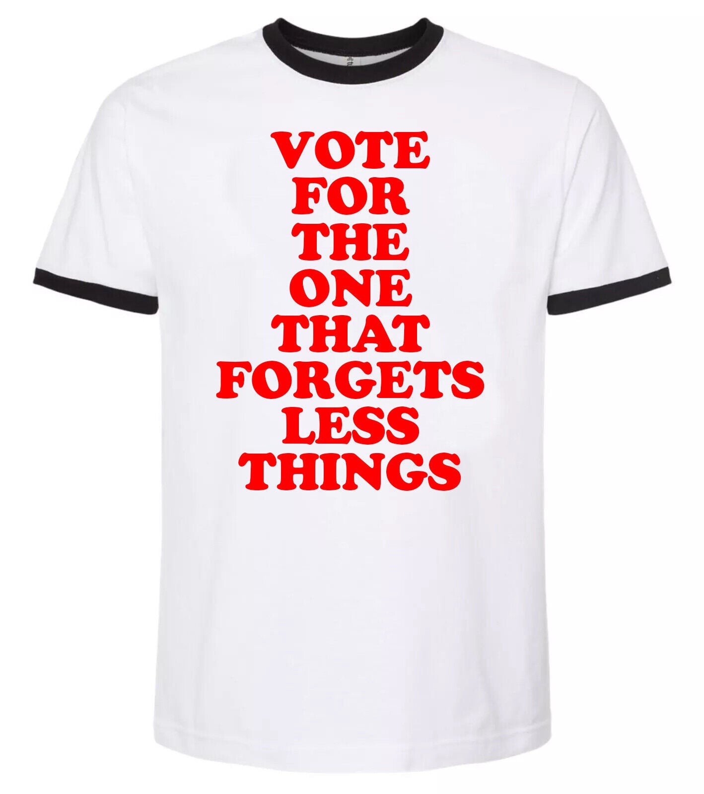 VOTE FOR THE ONE THAT FORGETS LESS THINGS Funny President TRUMP VS BIDEN SHIRT