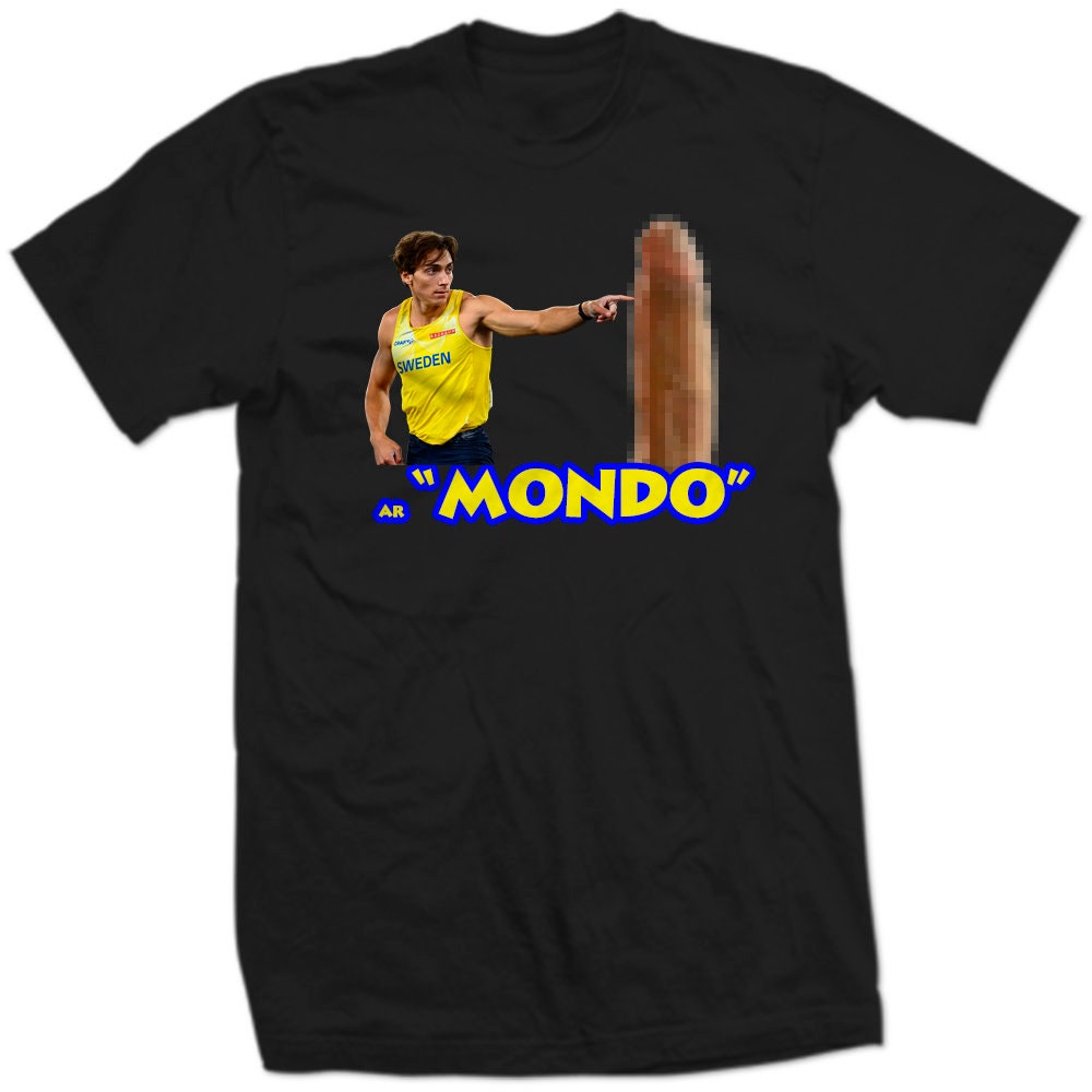 Armand "MONDO" Duplantis POINTiNG at Huge PENIS Giant EReCT CoCK OLYMPICS Pole Vaulting Vault Big Weiner Excited Screaming Gold Funny SHiRT